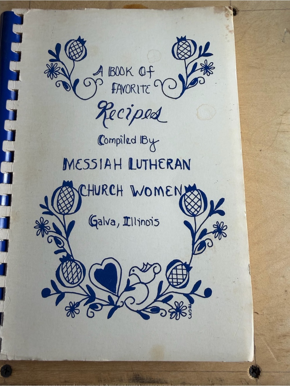 Messiah Lutheran Church Women Blue Cookbook - A Book of Favorite Recipes